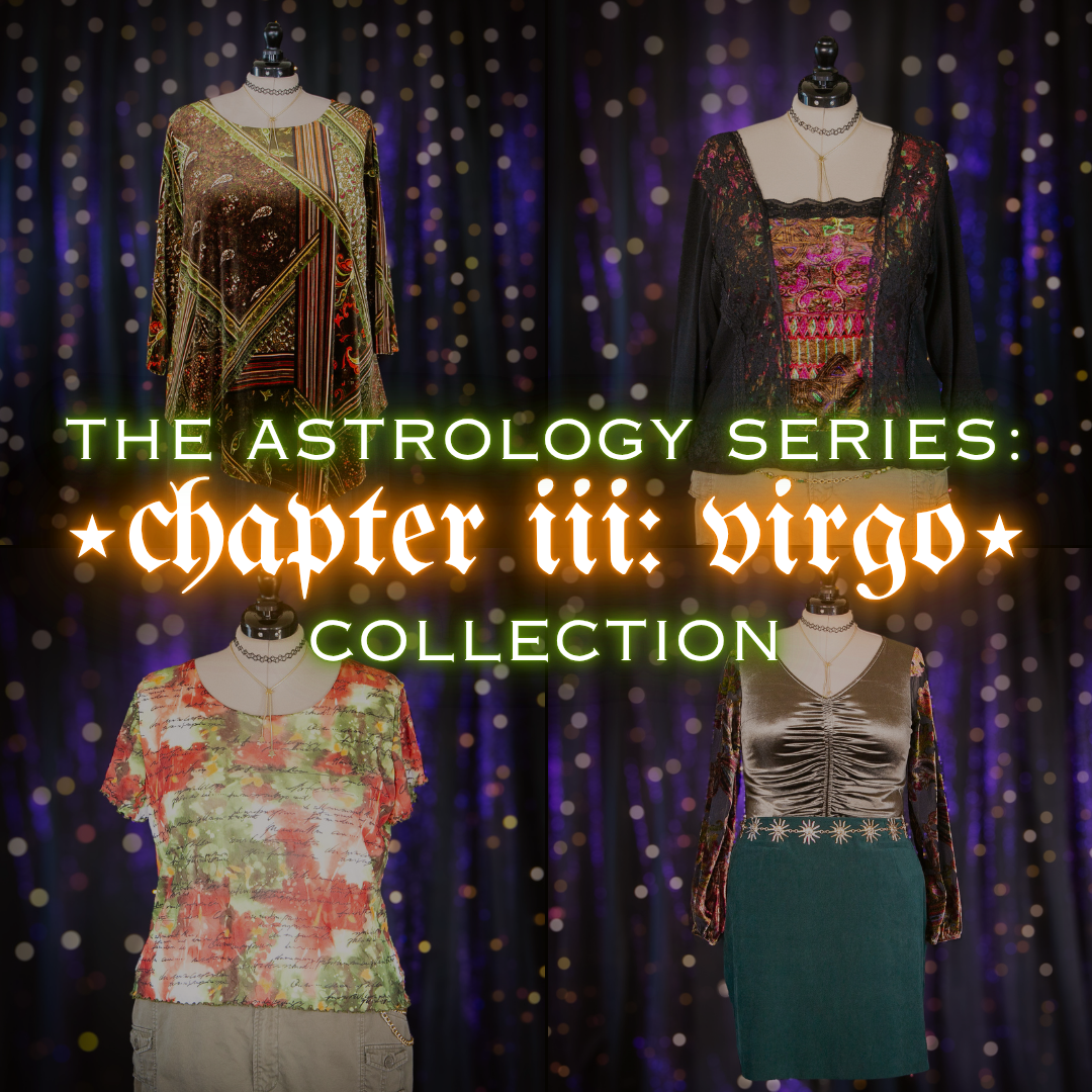 the astrology collection - chapter iii: virgo szn